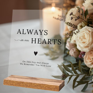 Elegant Always In Our Hearts Wedding Memorial Acrylschild