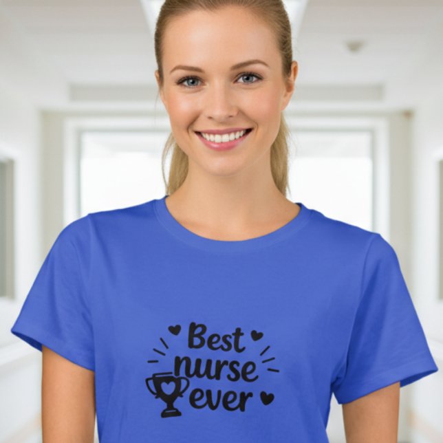 Elegant Best Nurse Ever T-Shirt for Women (Von Creator hochgeladen)