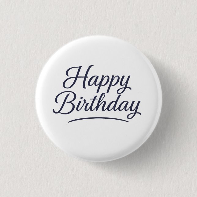 Elegant Birthday Calligraphy Design Button (Vorderseite)