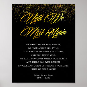 Elegant bis wir wieder Beerdigung Gedicht Zeichen  Poster