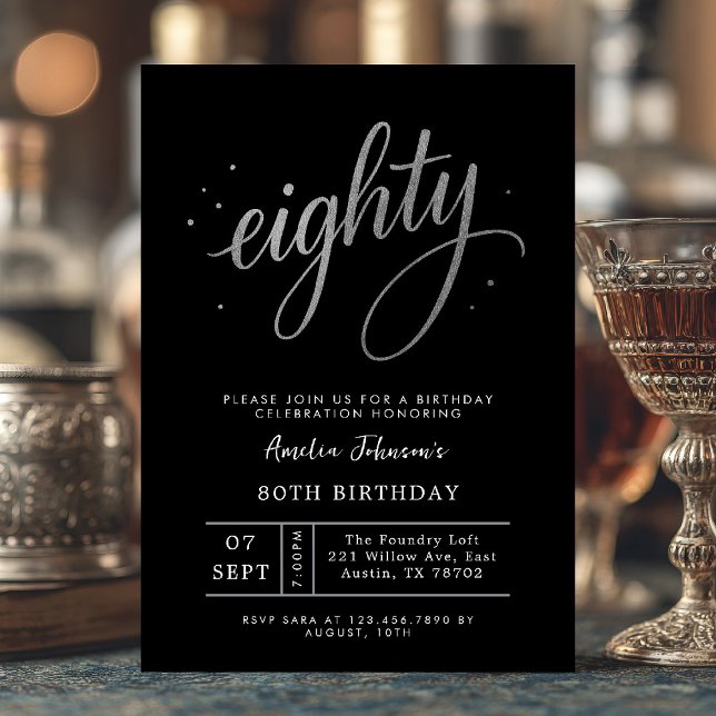 Elegant Black and Silver Eightieth 80th Birthday Einladung (Eighty and elegant ✨ Celebrate a lifetime of style with this black and silver invite.)