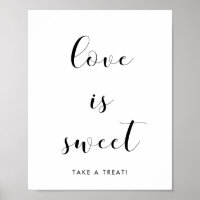 Elegant black and white Love is sweet wedding sign