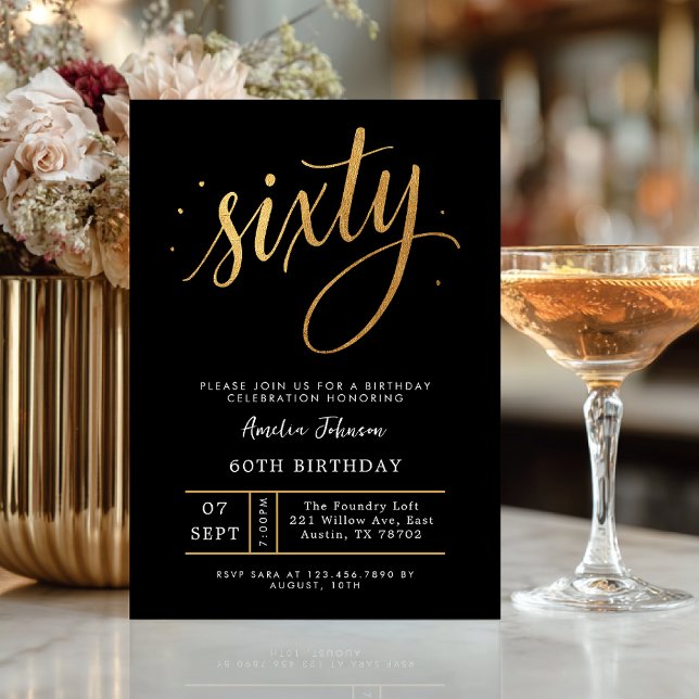 Elegant Black & Gold Script Sixty 60th Birthday  Einladung (Celebrate sixty in elegant style with this luxurious black and gold invitation.)