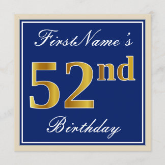 Elegant, blau, Imitate Gold 52. Geburtstag + Name Einladung