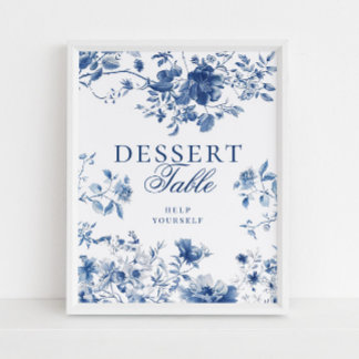 Elegant Blue Toile Chinoiserie Dessert Table Sign Poster