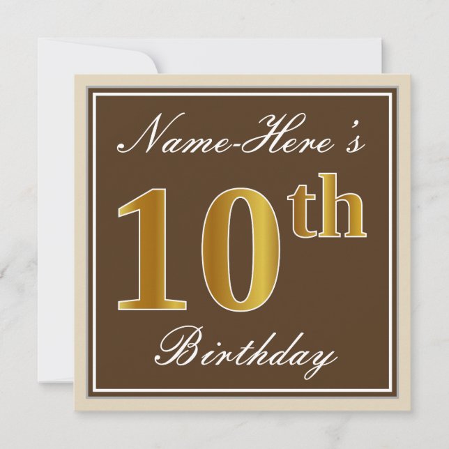 Elegant, braun, Imitate Gold 10. Geburtstag + Name Einladung (Vorderseite)