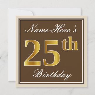 Elegant, braun, Imitate Gold 25. Geburtstag + Name Einladung