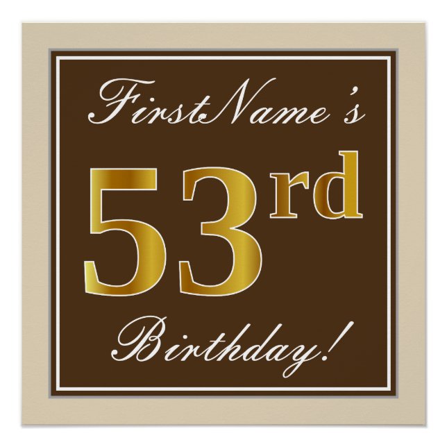 Elegant, braun, Imitate Gold 53. Geburtstag + Name Poster (Vorderseite)