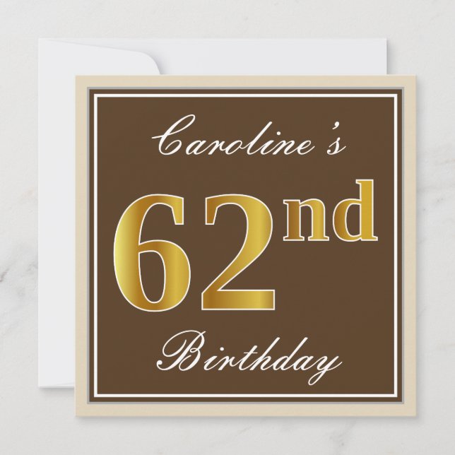 Elegant, braun, Imitate Gold 62. Geburtstag + Name Einladung (Vorderseite)
