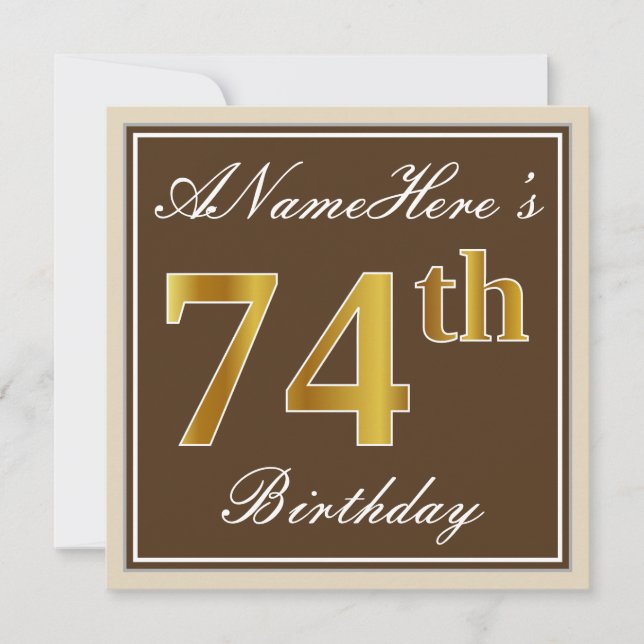 Elegant, braun, Imitate Gold 74. Geburtstag + Name Einladung (Vorderseite)