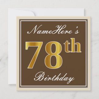 Elegant, braun, Imitate Gold 78. Geburtstag + Name Einladung