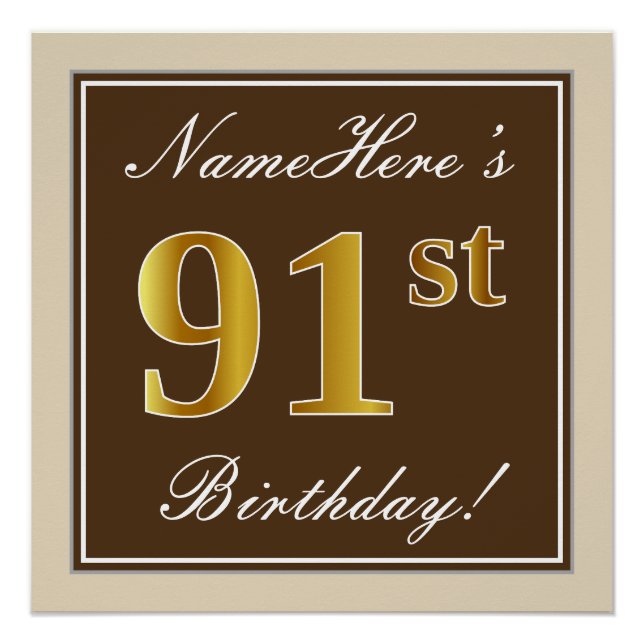 Elegant, braun, Imitate Gold 91. Geburtstag + Name Poster (Vorderseite)