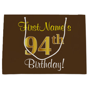 Elegant, braun, Imitate Gold 94. Geburtstag + Name Große Geschenktüte