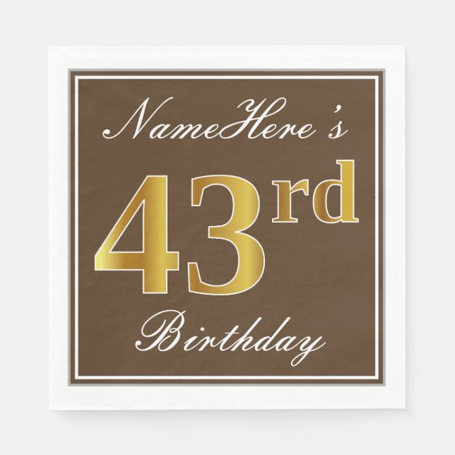 Elegant Brown, Imitate Gold 43. Geburtstag + Name Serviette (Vorderseite)