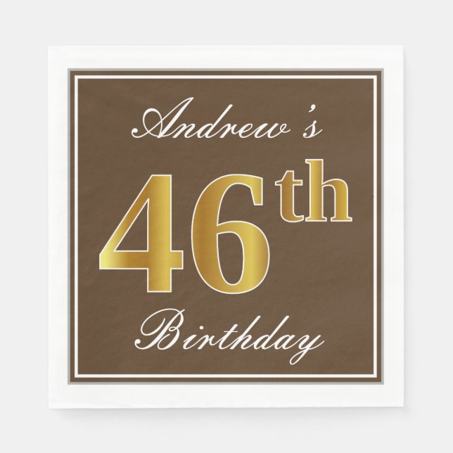 Elegant Brown, Imitate Gold 46. Geburtstag + Name Serviette (Vorderseite)