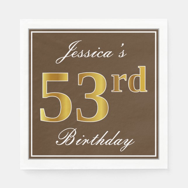 Elegant Brown, Imitate Gold 53. Geburtstag + Name Serviette (Vorderseite)