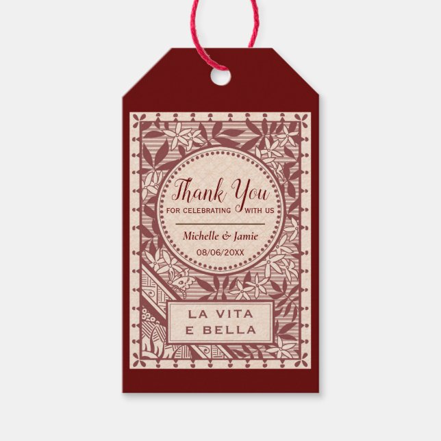 Elegant Burgundy La Vita E Bella Quote Geschenkanhänger (Vorderseite)