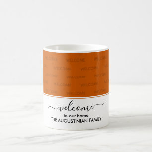 Elegant Burnt Orange WELCOME FÜR UNSEREN ZUHAUSE G Kaffeetasse