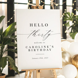 Elegant Calligrafy Hello 30 Birthday Welcome Sign Poster