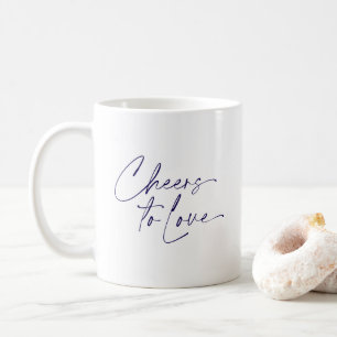 Elegant "Cheers to Liebe" Kaffeetasse