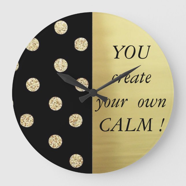 Elegant Chic Black Gold Dots-Motivational Message Große Wanduhr (Vorderseite)