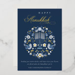 Elegant Classy Navy Blue Happy Hanukkah Floral Folien Feiertagskarte<br><div class="desc">Wenn Sie weitere Anpassungen benötigen,  schreiben Sie mir bitte an yellowfebstudio@gmail.com.</div>