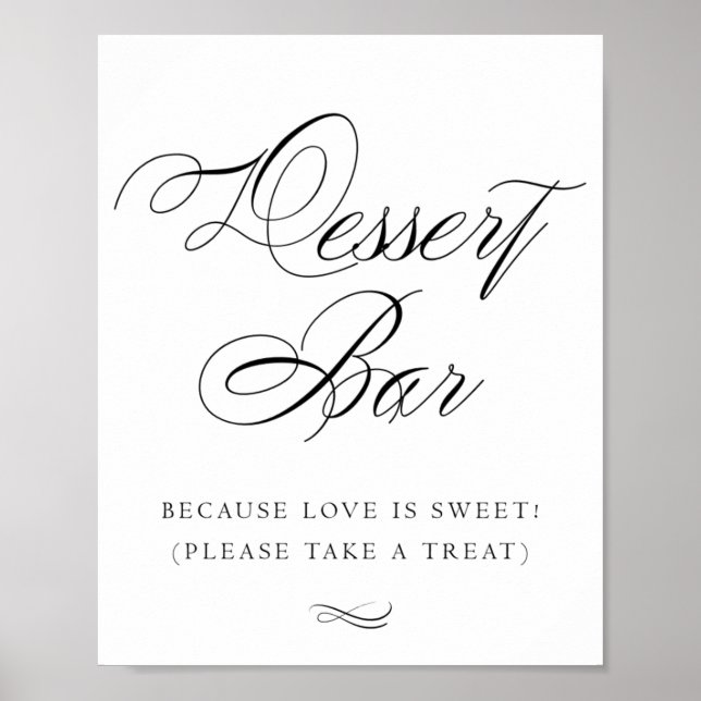 Elegant Dessert Bar Black Calligraphy | Chic Table Poster (Vorne)