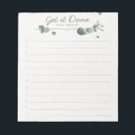 Elegant Eukalyptus Watercolor To-Do-List Notizblock<br><div class="desc">Behalt deine Aufgabenliste mit diesem personalisierten Notizblock. Das Design verfügt über eine Eukalyptus-Zweig-Aquarellfarbe oben,  einen anpassbaren Header,  der "Get it Done" unter dem Sie Ihren Namen oder Monogramm hinzufügen können und 12 Zeilen,  um Ihre Aufgaben hinzuzufügen und sie abzulegen.</div>