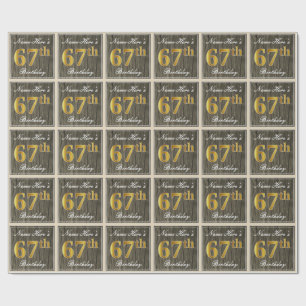 Elegant, Fauxholz, Fauxgold 67. Geburtstag + Name Geschenkpapier