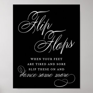 Elegant Flip Flops White Calligraphy Feed Sign Poster