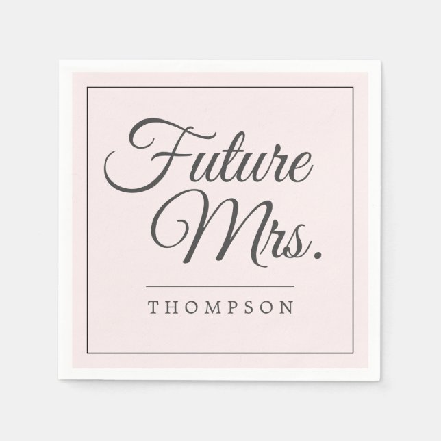 Elegant Future Mrs. Brautparty Blush Pink Paper Serviette (Vorderseite)