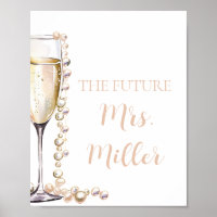 Elegant Gold Pearls und Prosecco Future Frau Sign