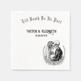 Elegant Gothic Till Death Do us Part Skelett Serviette