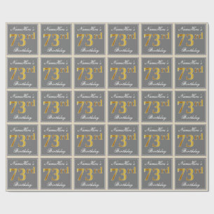 Elegant, grau, Imitate Gold 73. Geburtstag + Name Geschenkpapier