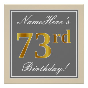 Elegant, grau, Imitate Gold 73. Geburtstag + Name Poster