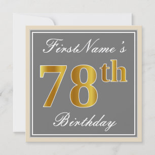 Elegant, Grau, Imitate Gold 78. Geburtstag + Name Einladung