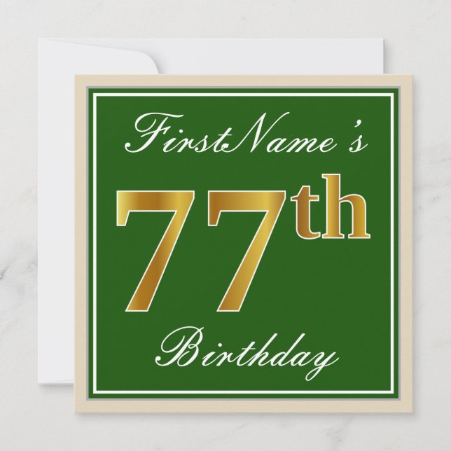 Elegant, Grün, Imitate Gold 77. Geburtstag + Name Einladung (Vorderseite)