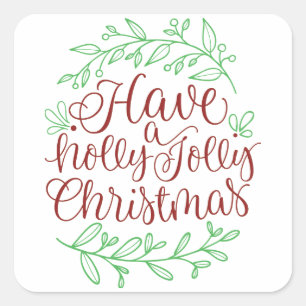 Elegant haben ein Holly Jolly Weihnachtsfest Quadratischer Aufkleber