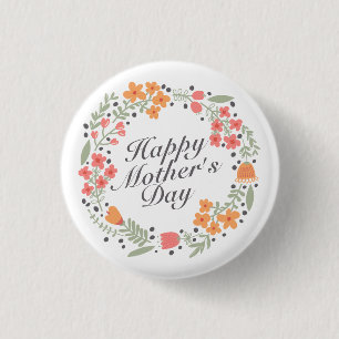 Elegant Happy Mother's Day Floral Wreath Button
