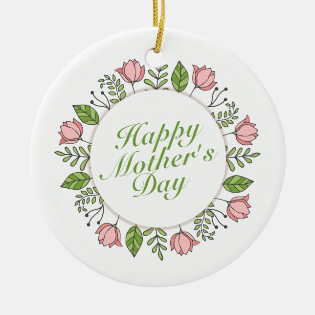Elegant Happy Mother's Day Floral Wreath Keramik Ornament (Vorne)