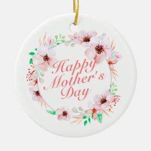 Elegant Happy Mother's Day Floral Wreath Keramik Ornament
