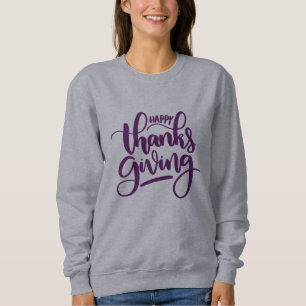 Elegant Happy Thanksgiving Typografie Sweatshirt