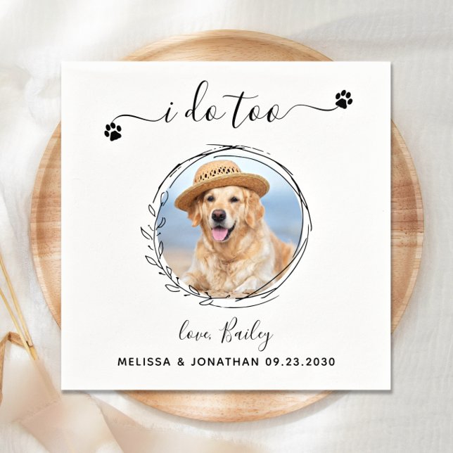 Elegant I do to Custom Pet Foto Hunde Hochzeit Serviette (Von Creator hochgeladen)