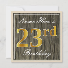Elegant, Imitate Holz, Imitate Gold 23. Geburtstag Einladung