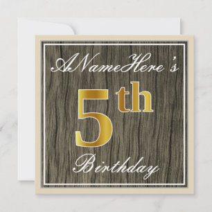 Elegant, Imitate Holz, Imitate Gold 5. Geburtstag  Einladung