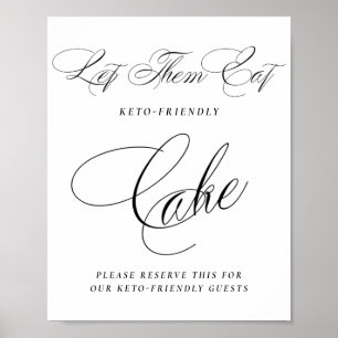 Elegant Keto Friendly Cake Black Calligraphy Poster