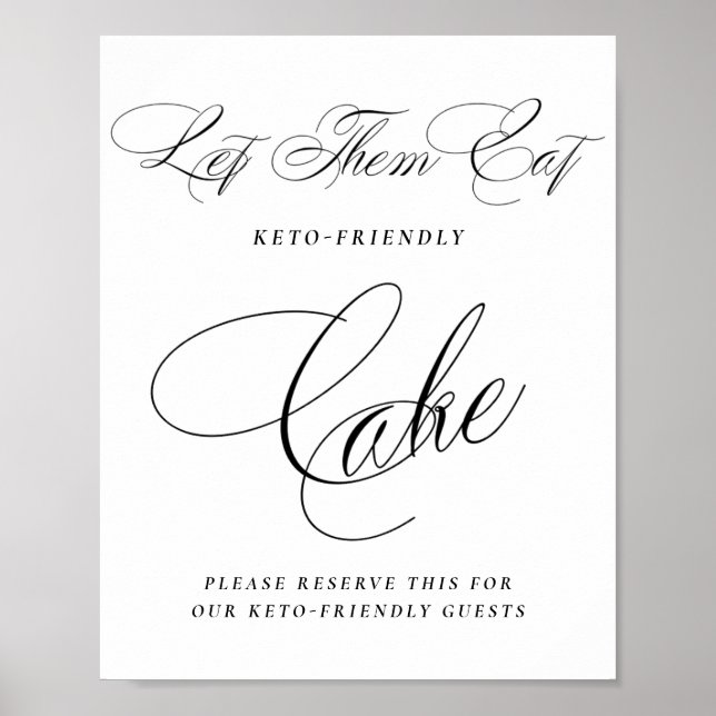 Elegant Keto Friendly Cake Black Calligraphy Poster (Vorne)