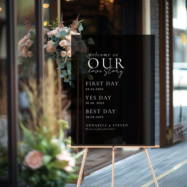 Elegant, klassisch, schwarz, WILLKOMMEN IN UNSERER Acrylschild (Elegant, Classic, WELCOME TO OUR LOVE STORY Acrylic Sign with your name and date.)