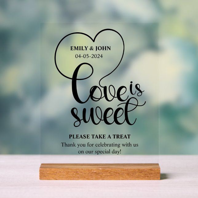Elegant Love Is Sweet calligraphy Heart Wedding Acrylschild (love is sweet wedding tabletop signs please take a treat dessert bar minimalist black and white)