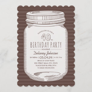 Elegant Mason Jar Rustic 40. Geburtstag Party Einladung